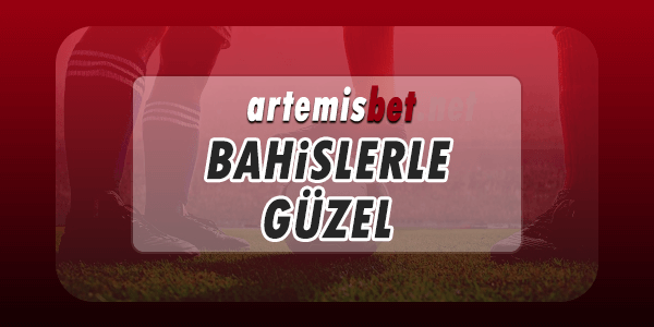 Artemisbet Bahislerle Güzel !