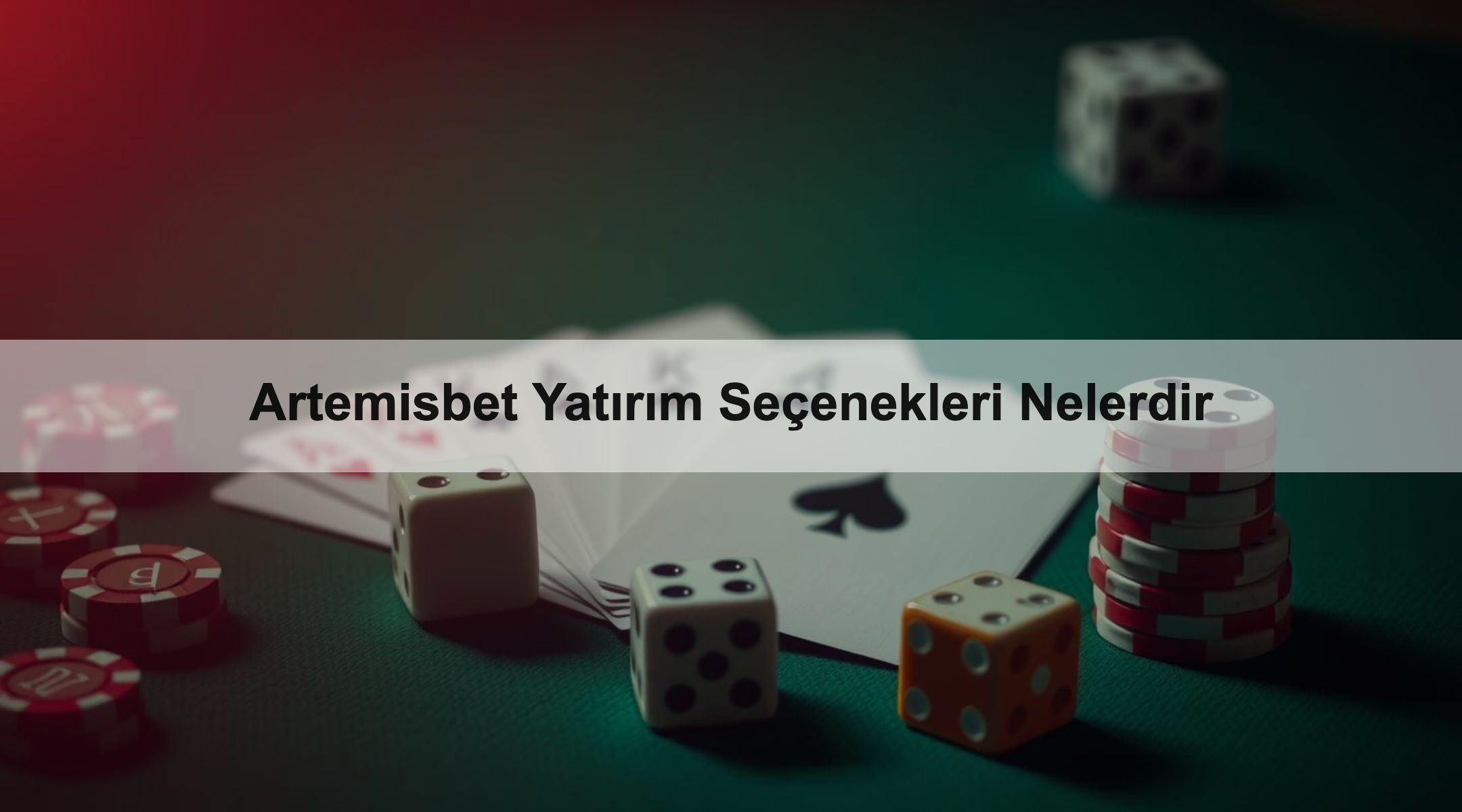 Artemisbet Yatırım Seçenekleri Nelerdir