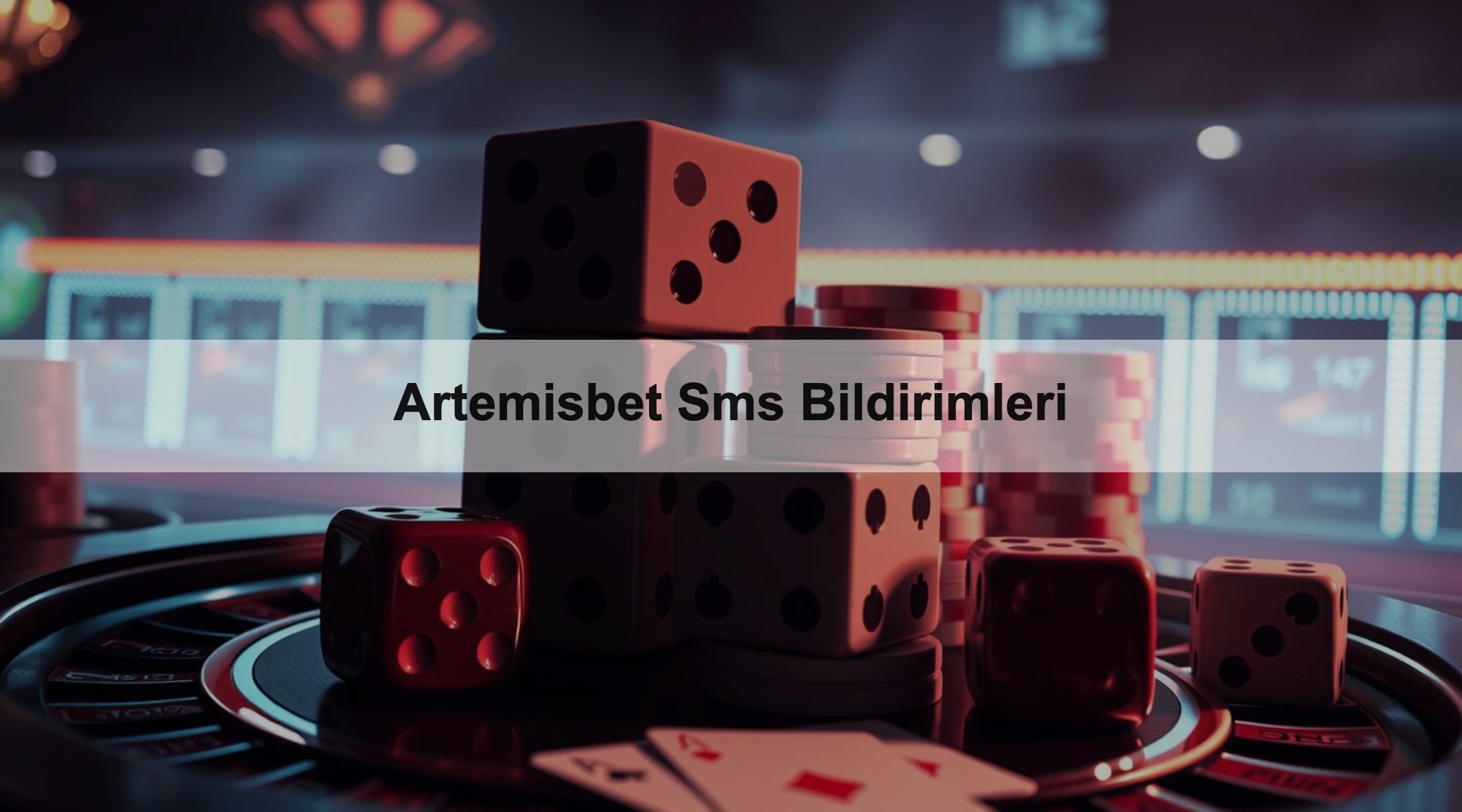 Artemisbet Sms Bildirimleri